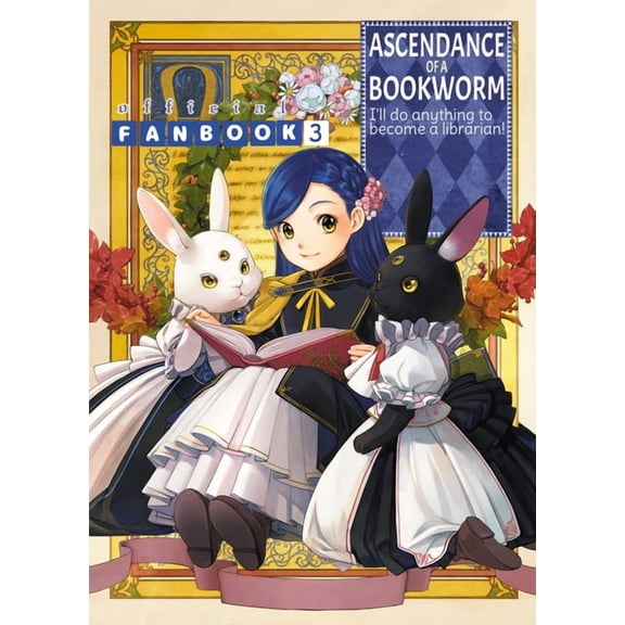 Ascendance of Bookworm: Fanbook Ascendance of a Bookworm: Fanbook 3, Book 3, (Paperback)