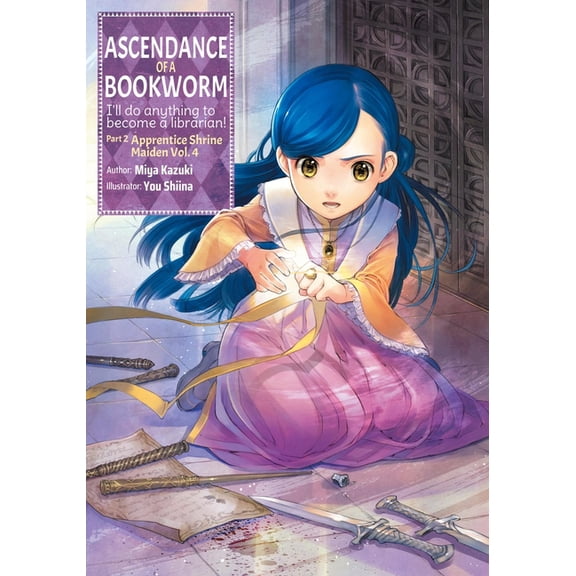 Ascendance of a Bookworm (Light Novel) Ascendance of a Bookworm: Part 2 Volume 4 (Light Novel), Book 7, (Paperback)