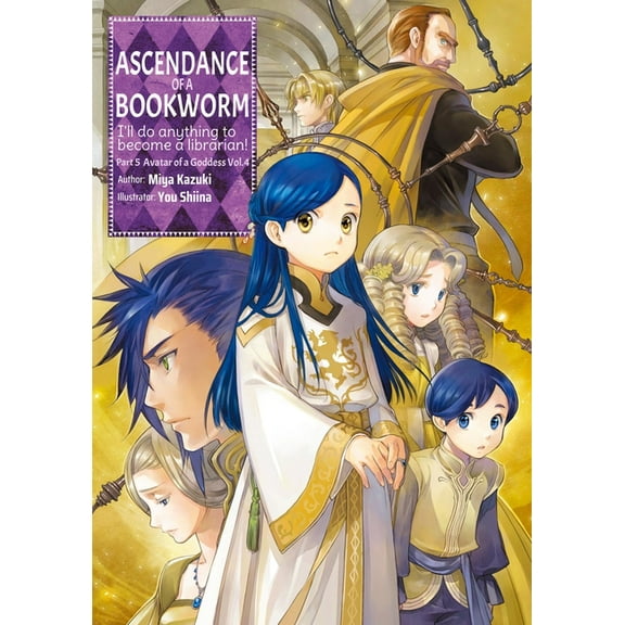 Ascendance of a Bookworm (Light Novel) Ascendance of a Bookworm: Part 5 Volume 4 (Light Novel), Book 25, (Paperback)