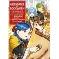 thumbnail image 1 of Ascendance of a Bookworm (Manga): Part 4 Ascendance of a Bookworm (Manga) Part 4 Volume 3, Book 3, (Paperback), 1 of 1