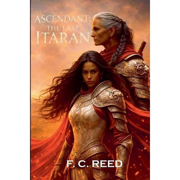 Ascendant: The Last Itaran, (Paperback)