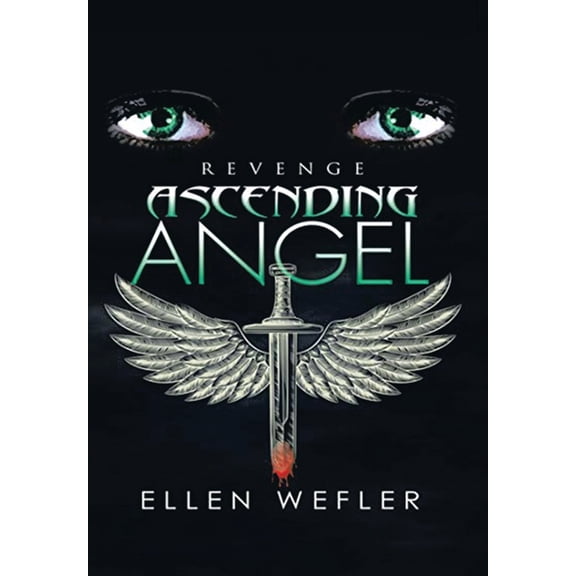 Ascending Angel: Revenge (Hardcover)