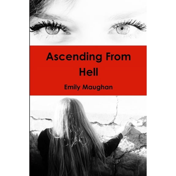 Ascending From Hell, (Paperback)