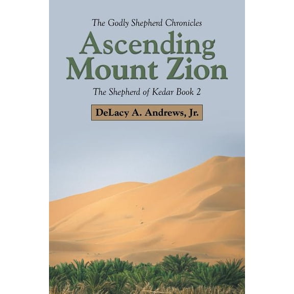 Ascending Mount Zion