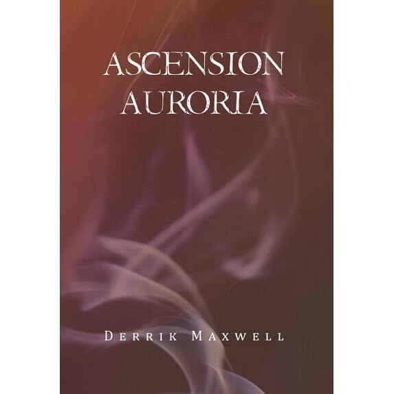 Ascension Auroria (Hardcover)