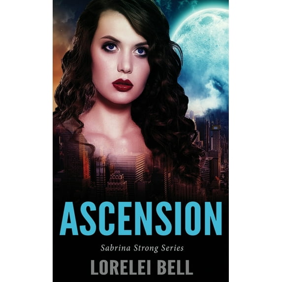 Sabrina Strong Ascension, Book 1, (Paperback)