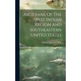 thumbnail image 1 of Ascidians Of The West Indian Region And Southeastern United States (Hardcover), 1 of 1