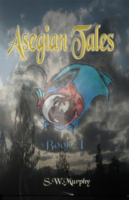 Asegian Tales: May the Seeking, Bring Acceptance (Paperback)