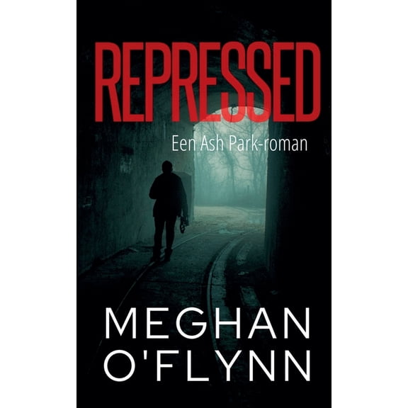 Ash Park (Dutch) Repressed: Een Ash Park-roman, Book 4, (Paperback)