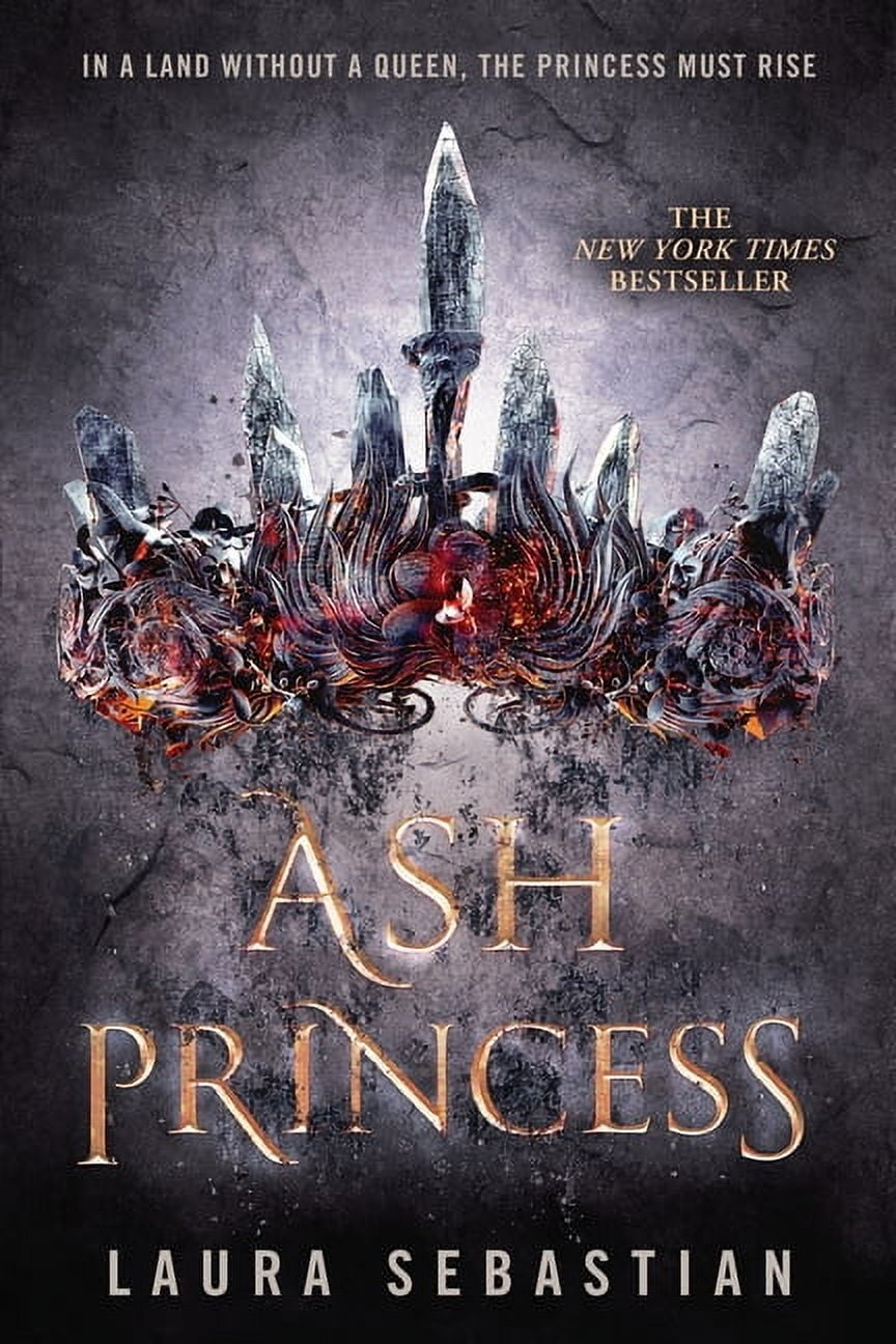 LAURA SEBASTIAN Ash Princess Ash Princess, Book 1, (Paperback)
