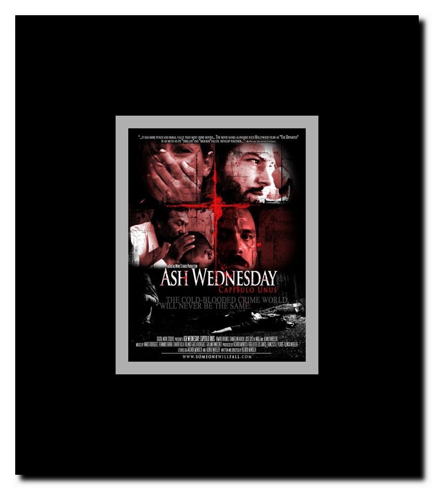 Ash Wednesday: Capitulo Unus Framed Movie Poster