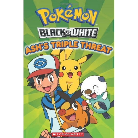 Pre-Owned Pokemon: Unova Reader: Ash's Triple Threat (Paperback) 0545341698 9780545341691