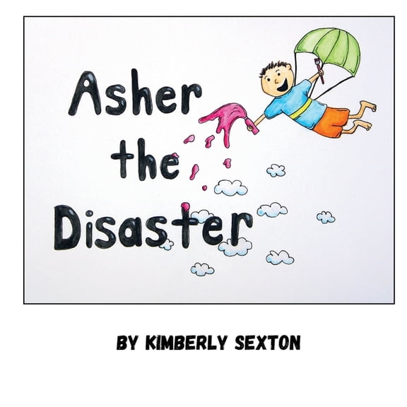 Asher the Disaster Asher the Disaster, Book 1, (Paperback)