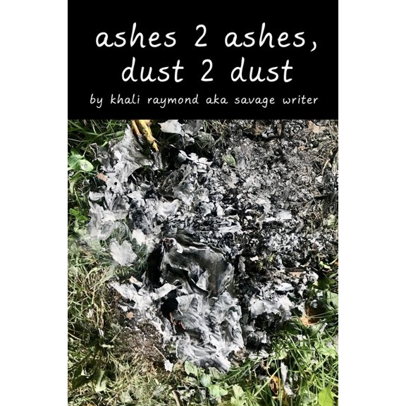 Ashes 2 Ashes, Dust 2 Dust, (Paperback)