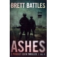 thumbnail image 1 of Ashes (Paperback) by Brett Battles, 1 of 1