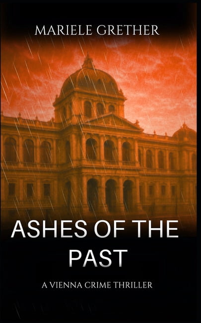 Ashes of the Past, (Paperback)
