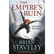 Ashes of the Unhewn Throne The Empires Ruin, Book 1, Paperback