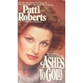 thumbnail image 1 of Pre-Owned Ashes to Gold (Mass Market Paperback) 0515089761 9780515089769, 1 of 1