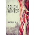 thumbnail image 1 of Pre-Owned Ashen Winter (Paperback) 1933718986 9781933718989, 1 of 1
