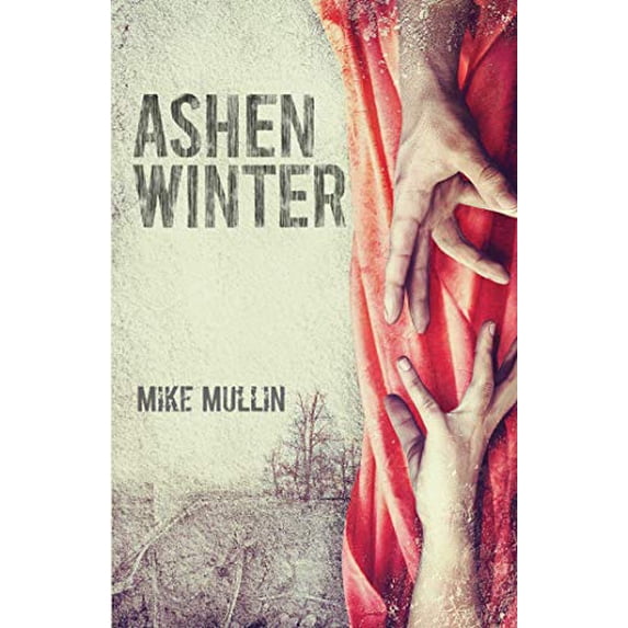 Pre-Owned Ashen Winter (Paperback) 1933718986 9781933718989
