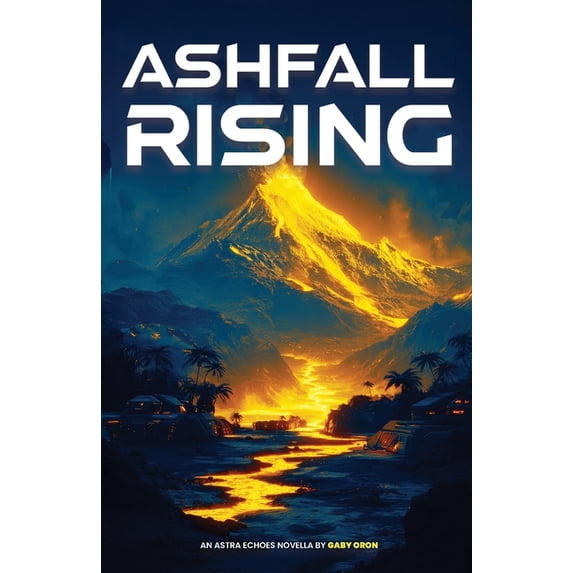 Ashfall Rising, (Paperback)