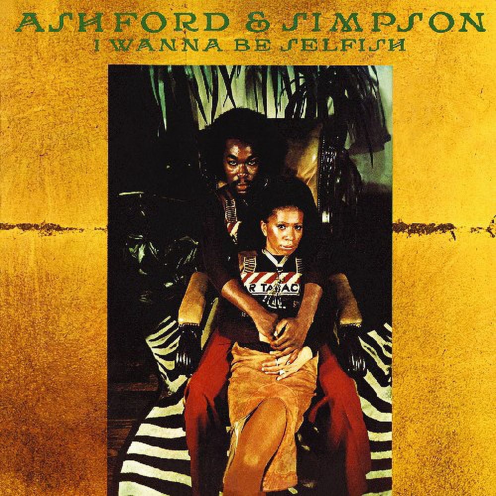 洋楽 Ashford & Simpson / I Wanna Be Selfish Ashford & Simpson - I Wanna Be Selfish - Music & Performance - CD