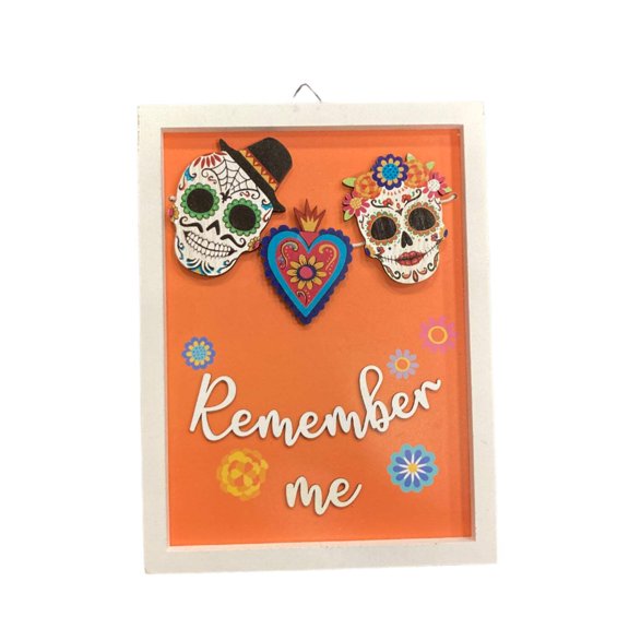 Ashland Day of the Dead Remember Me Sign 12x9in