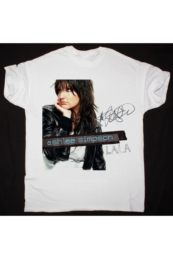 Ashlee Simpson - La La T-shirt Cotton Tee S-234XL 3A692