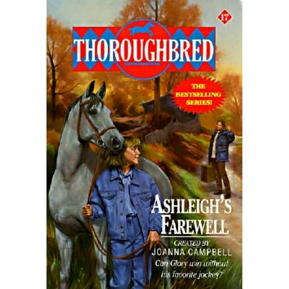 Pre-Owned Ashleigh's Farewell (Thoroughbred Series #17) (Paperback) 0061063975 9780061063978