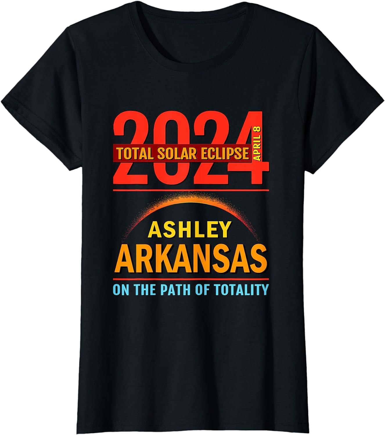 Ashley Arkansas AR Total Solar Eclipse April 8 2024 TShirt