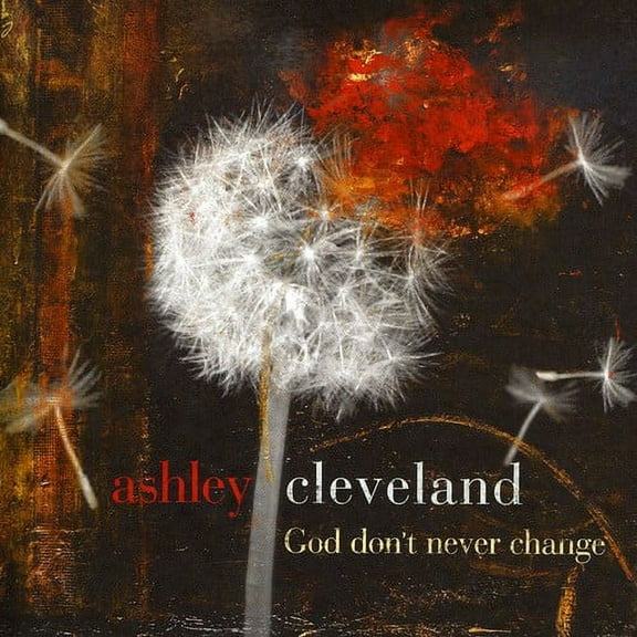 Ashley Cleveland - God Don't Never Change - Music & Performance - CD