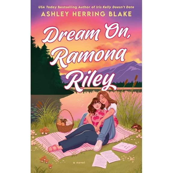 Ashley Herring Blake: Dream on, Ramona Riley (Paperback)