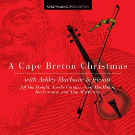 Ashley MacIsaac - A Cape Breton Christmas - Christmas Music - CD