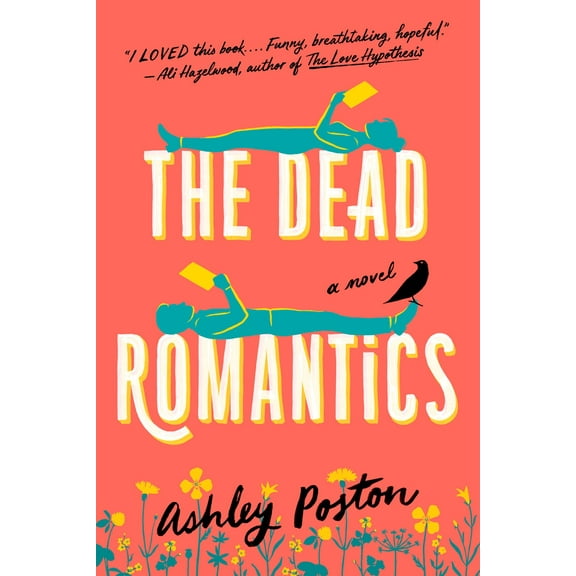 The Dead Romantics: a GMA Book Club Pick (Paperback)
