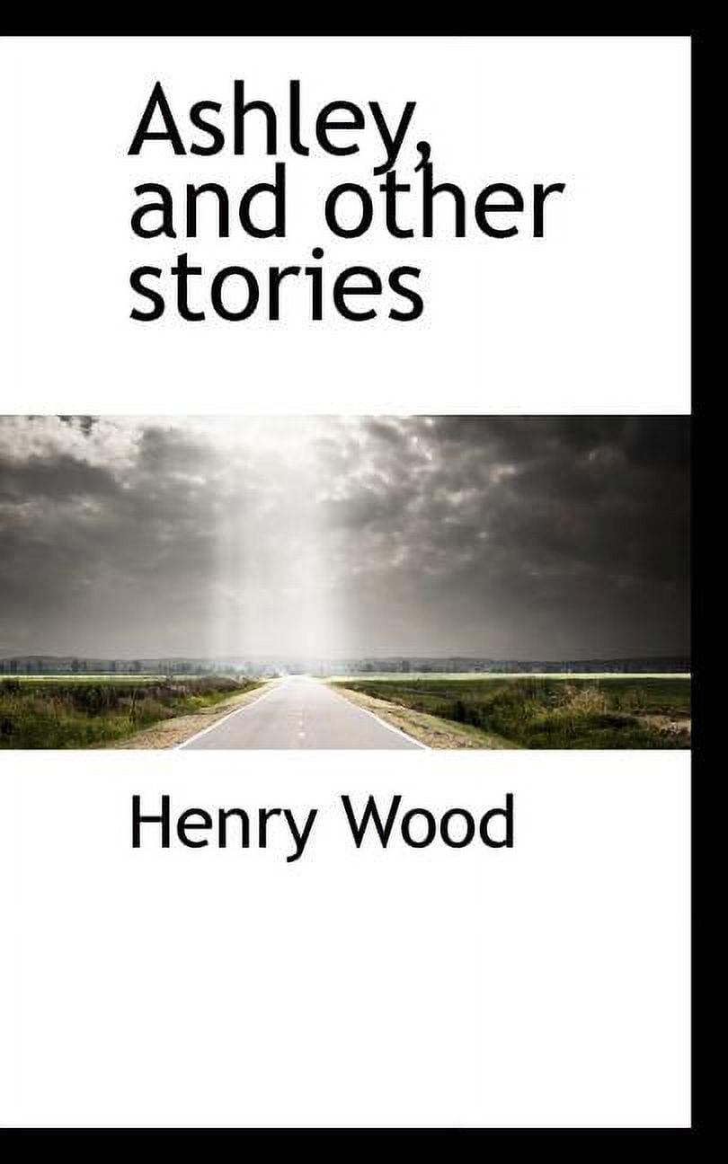 Ashley, and Other Stories (Paperback)