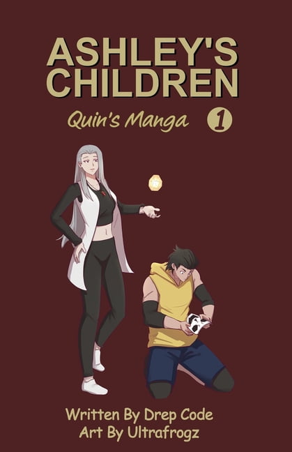 Ashley's Children Ashley's Children: Volume 1: Quin's Manga, Book 1, (Paperback)