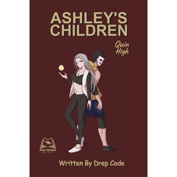 Ashley's Children: Quin High, (Paperback)