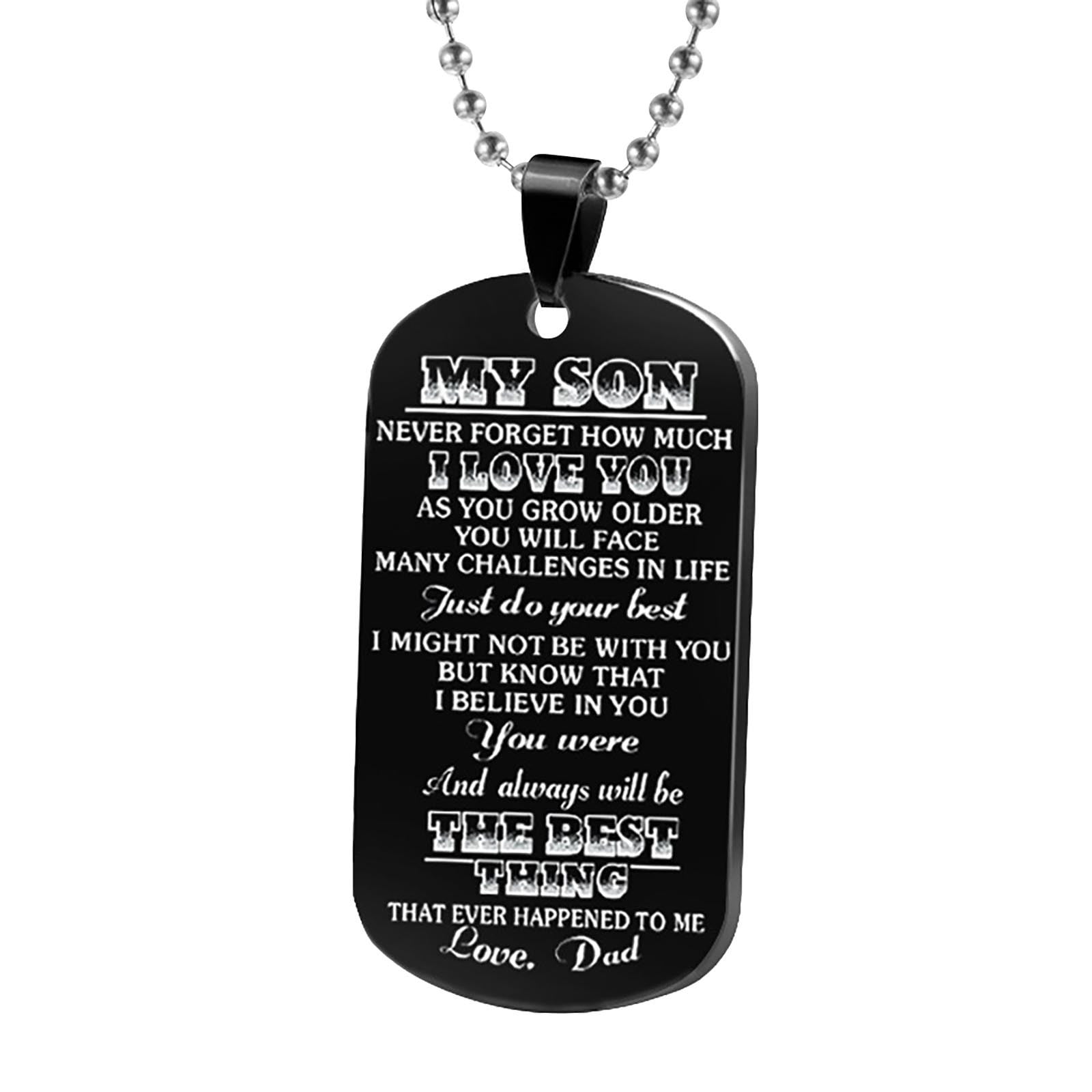 To My Son Pendant Necklace | Inspirational Dog Tag Military Jewelry | Stainless Steel Gift From Father