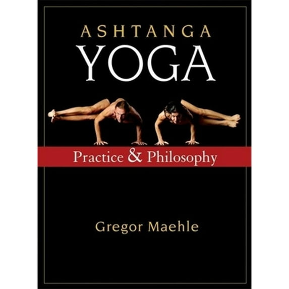 Pre-Owned Ashtanga Yoga: Practice and Philosophy (Paperback)