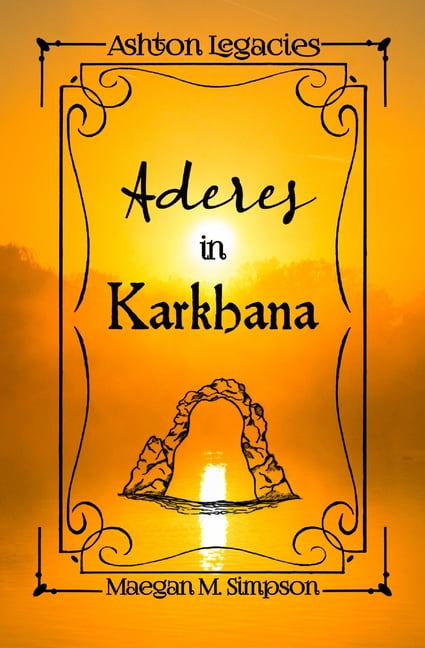 Ashton Legacies: Aderes in Karkhana (Paperback)