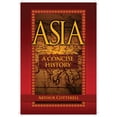 thumbnail image 1 of Asia: A Concise History, (Paperback), 1 of 1