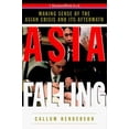 thumbnail image 1 of Pre-Owned Asia Falling: Making Sense of the Asian Currency Crisis and Its Aftermath, 9780070281486, 0070281483, Hardcover, First Edition edition, 1 of 1