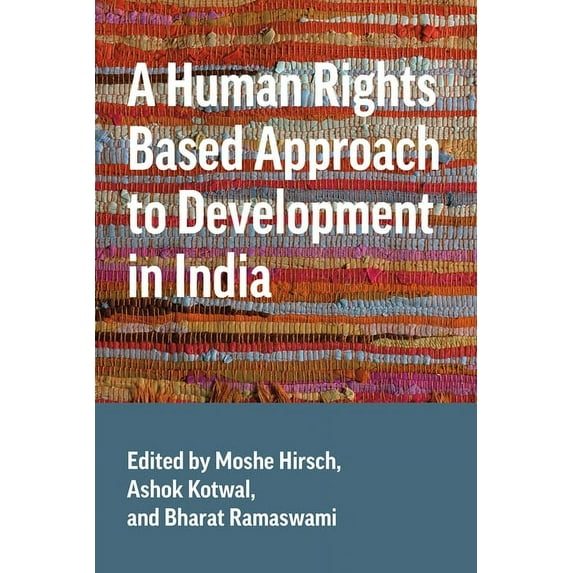 Asia Pacific Legal Culture and Globalization: A Human Rights Based Approach to Development in India (Hardcover)