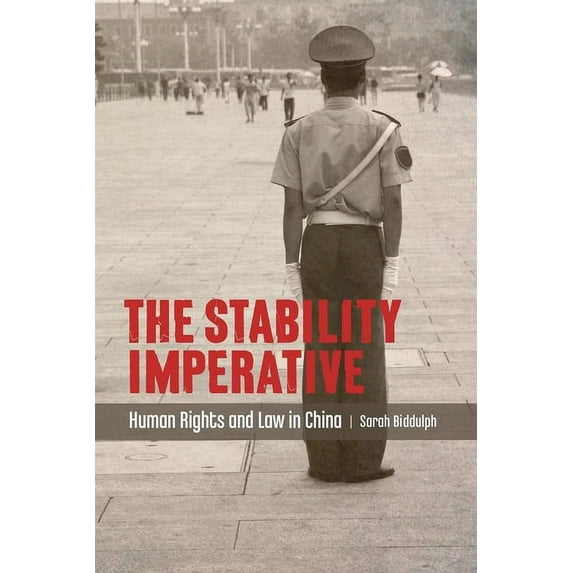 Asia Pacific Legal Culture and Globalization: The Stability Imperative : Human Rights and Law in China (Hardcover)