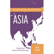 Asia in World Politics International Relations of Asia, Hardcover