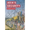 thumbnail image 1 of Asia's Security, (Paperback), 1 of 1