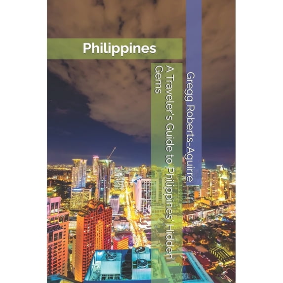 Published Date Form Asia with Panache A Traveler's Guide to Philippines' Hidden Gems ...