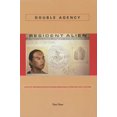 thumbnail image 1 of Asian America Double Agency: Acts of Impersonation in Asian American Literature and Culture, (Hardcover), 1 of 1