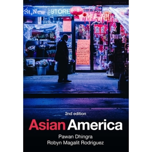 Pre-Owned Asian America (Paperback) 1509534296 9781509534296