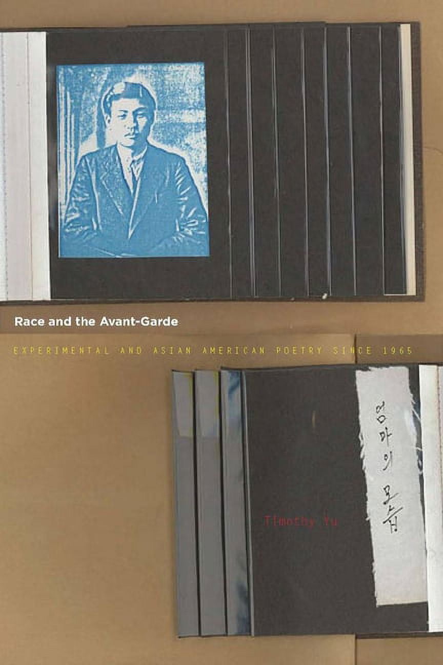 Asian America: Race and the Avant-Garde : Experimental and Asian ...